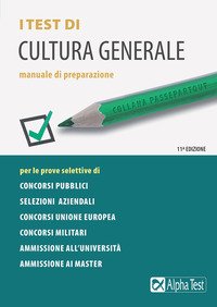 I test di cultura generale. Manuale di preparazione