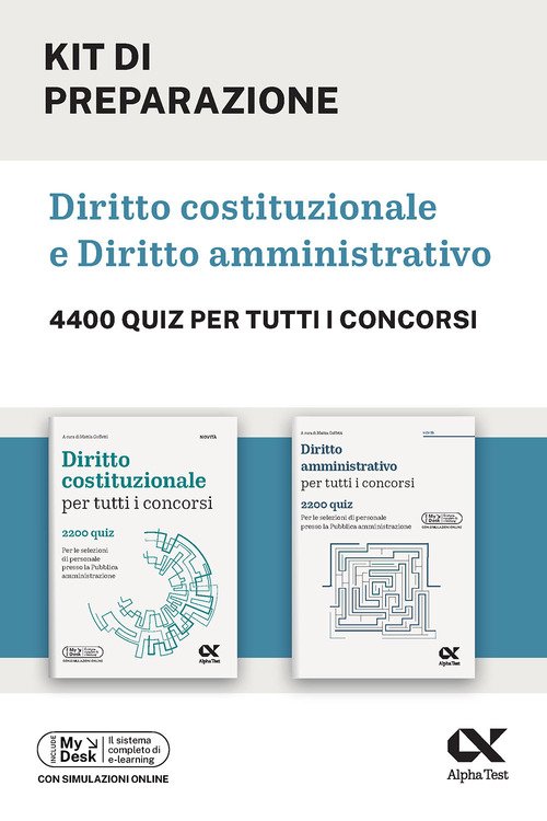 Alpha Test. Kit di preparazione Diritto costituzionale e amministrativo. 4400 quiz per tutti i concorsi
