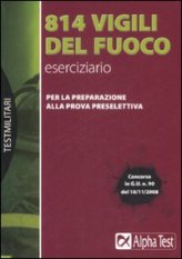 Ottocentoquattordici vigili del fuoco