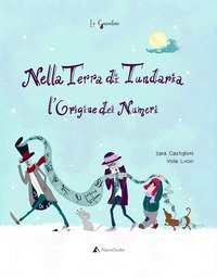 Nella Terra di Tundaria. L'origine dei numeri