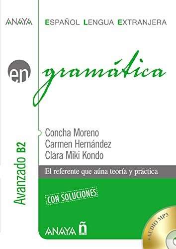 Gramatica. Nivel Avanzado B2. Con Soluciones