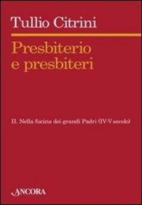 Presbiterio e presbiteri
