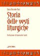 Storia delle vesti liturgiche