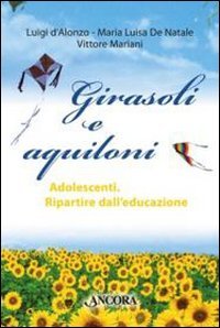 Girasoli e aquiloni