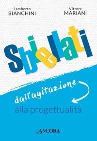 Sbiellati. Dall'agitazione alla progettualità