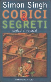 Codici & Segreti Svelati Ai Ragazzi