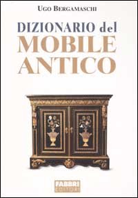 Dizionario del mobile antico