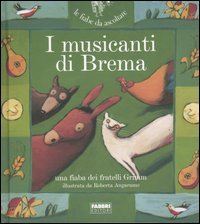 Musicanti Di Brema. Con Cd Audio (i)
