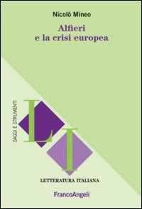 Alfieri e la crisi europea