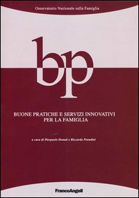 Buone pratiche e servizi innovativi per la famiglia