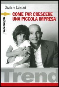 Come far crescere una piccola impresa