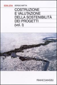 Costruzione e valutazione della sostenibilità dei progetti