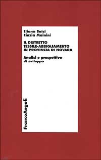 Il distretto tessile-abbigliamento in provincia di Novara. Analisi e prospettive di sviluppo