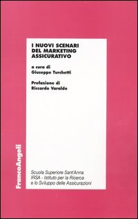 Nuovi Scenari Del Marketing Assicurativo (i)