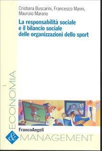 La responsabilità sociale e il bilancio sociale delle organizzazioni dello sport