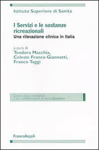 Servizi E Le Sostanze Ricreazionali. Una Rive