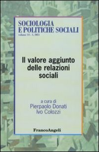 Il valore aggiunto delle relazioni sociali