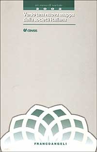 Verso una nuova mappa della società italiana. Un mese sociale 2002