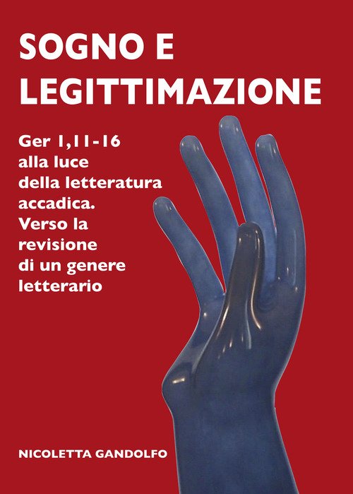 Sogno e legittimazione. Ger 1,11-16 alla luce della letteratura accadica. Verso la revisione di un genere letterario