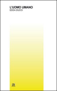 L'uomo umano