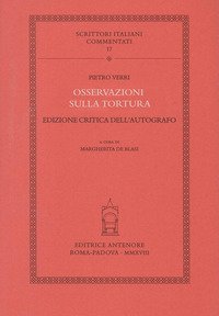 Osservazioni sulla tortura. Ediz. critica dell'autografo