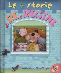 Le quattro storie di re e regine