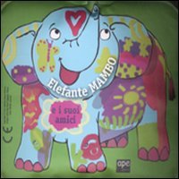 Elefante Mambo e i suoi amici
