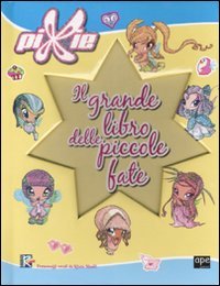 Il grande libro delle piccole fate