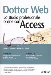 Dottor Web. Lo studio professionale online con Access