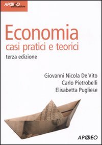 Economia. Casi pratici e teorici