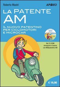 La patente AM. Il nuovo patentino per ciclomotori e microcar
