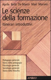 Le scienze della formazione. Itinerari introduttivi