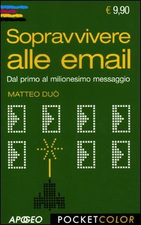 Sopravvivere alle email