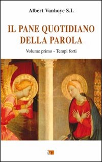 Il pane quotidiano della parola