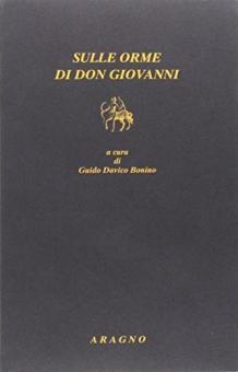 Sulle orme di don Giovanni