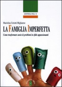 La famiglia imperfetta