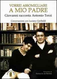 Vorrei assomigliare a mio padre