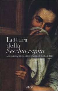 Lettura della «Secchia rapita»
