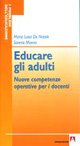 Educare gli adulti. Nuove competenze operative per i docenti