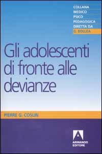 Gli adolescenti di fronte alle devianze