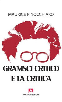 Gramsci critico e la critica
