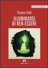 Illuminarsi di ben-essere