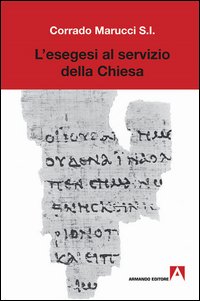 L'esegesi al servizio della Chiesa