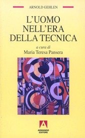 L'uomo nell'era della tecnica