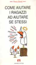Come aiutare i ragazzi ad aiutare se stessi
