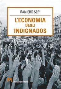 L'economia degli indignados