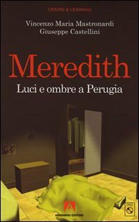 Meredith. Luci ed ombre a Perugia