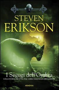 I segugi dell'ombra. La caduta di Malazan