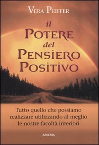 Il potere del pensiero positivo