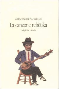 La canzone rebètika
